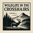 Wildlife In The Crosshairs's avatar