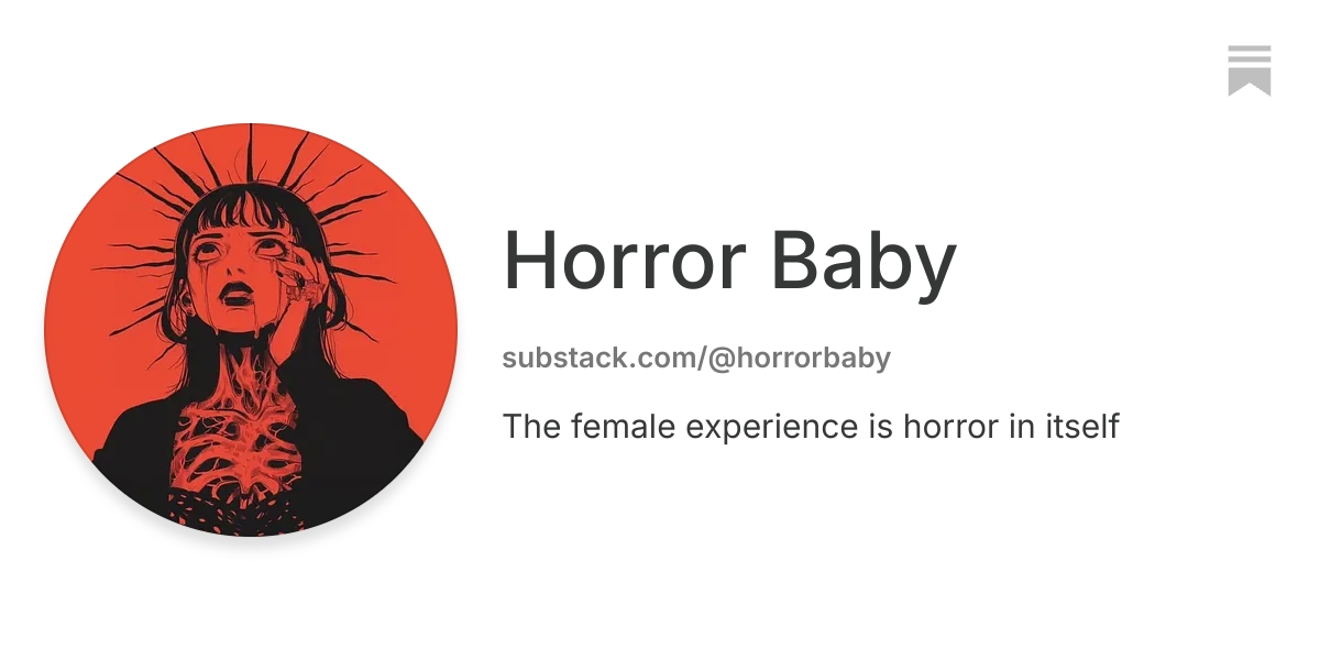 Horror Baby | Substack
