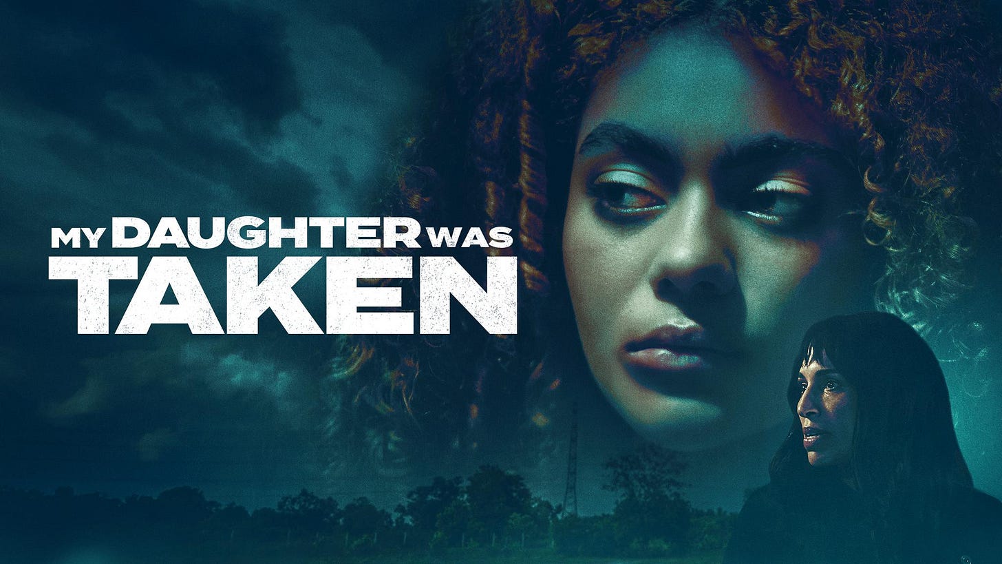 A promoitional image for the movie "My Daughter Was Taken" A promoitional image for the movie "My Daughter Was Taken"