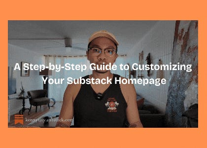 A Step-by-Step Guide to Customizing Your Substack Homepage