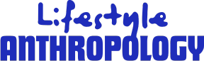 Lifestyle Anthropology