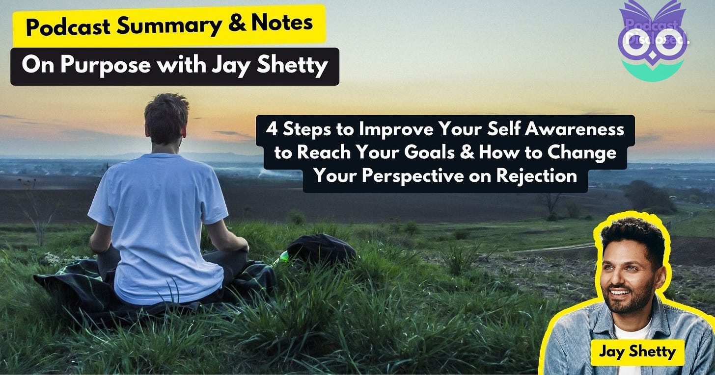 On Purpose with Jay Shetty - How to Change Your Perspective on Rejection