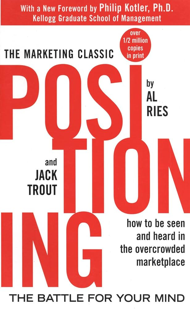 Positioning: The Battle for Your Mind (English Edition) eBook : Ries, Al, Trout, Jack, Philip Kotler: Amazon.nl: Kindle Store Positioning: The Battle for Your Mind (English Edition) eBook : Ries, Al, Trout, Jack, Philip Kotler: Amazon.nl: Kindle Store