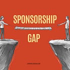 The Sponsorship Gap