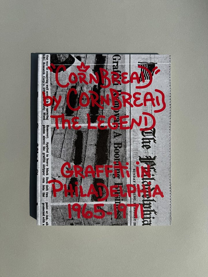 Cornbread the Legend: Graffiti in Philadelphia, 1965-1971, Edited and Published by Maxitype, Genève, 2024 [Most Beautiful Swiss Books Award. Errant Books, online bookstore. Draw Down, New Haven, CT and Boston, MA. Art: © Darryl “Cornbread” McCray]