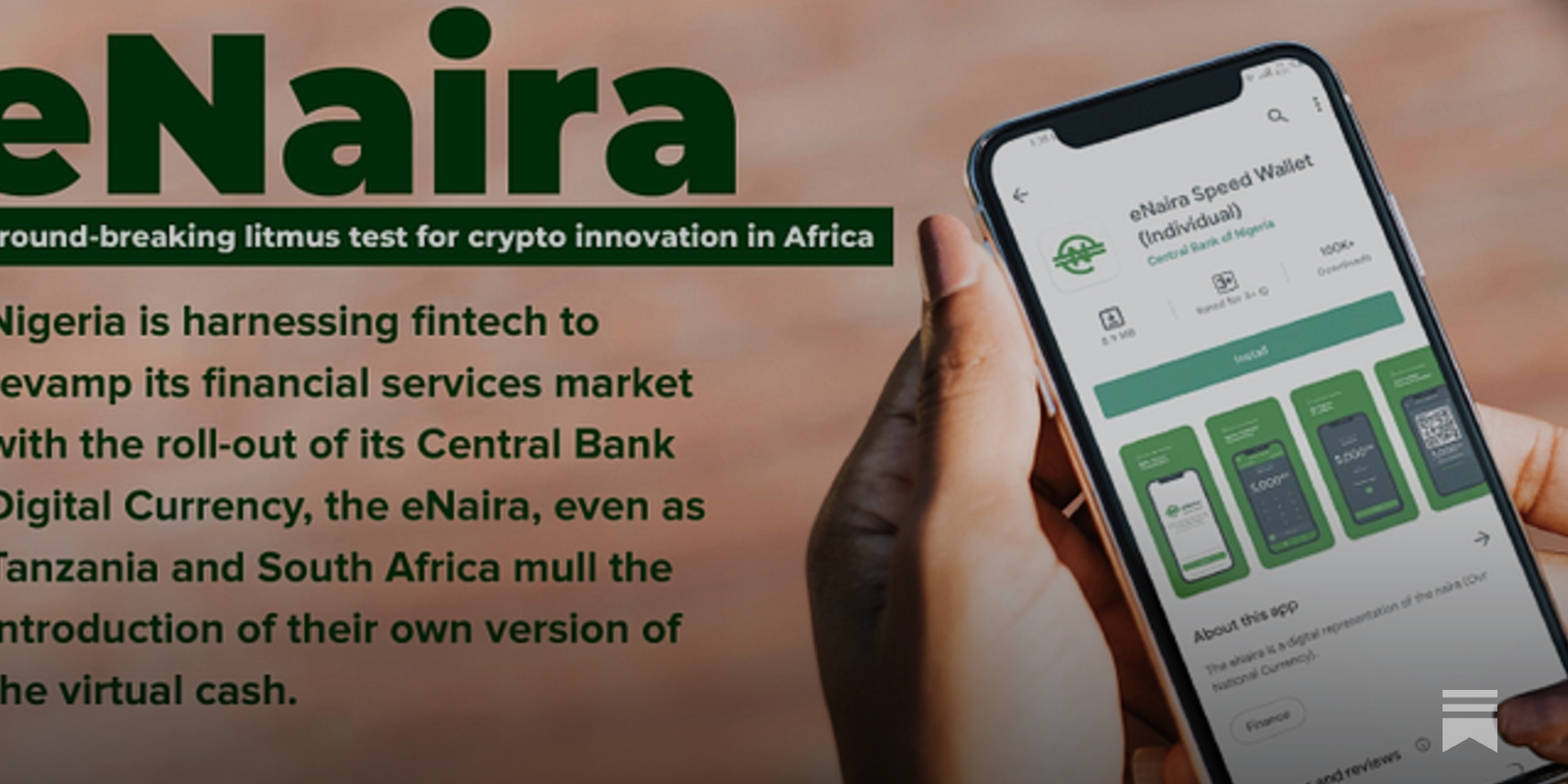 eNaira: a ground-breaking litmus test for crypto innovation in Africa