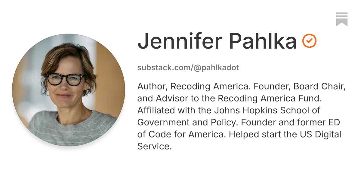 Jennifer Pahlka | Substack