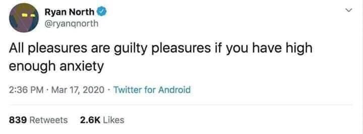 Guilty Pleasures | Me IRL | Know Your Meme