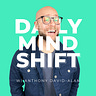 The Daily Mindshift by Anthony David-Alan