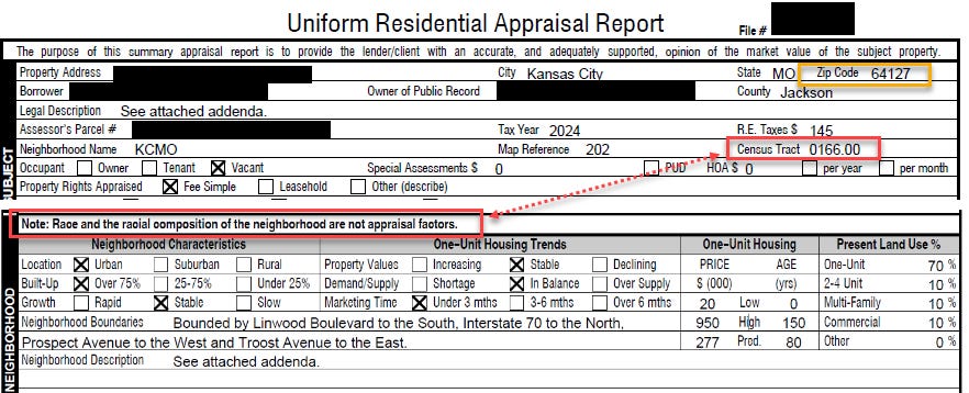 Redacted page one of Fannie Mae Form 1004 Uniform Residential Appraisal Report, highlighting the Census Tract field 0166.00 and the form’s printed note that race and racial composition are not appraisal factors Redacted page one of Fannie Mae Form 1004 Uniform Residential Appraisal Report, highlighting the Census Tract field 0166.00 and the form’s printed note that race and racial composition are not appraisal factors