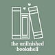 The Unfinished Bookshelf