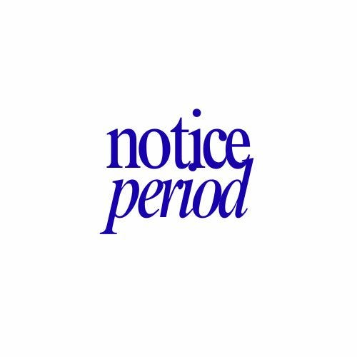 Notice Period