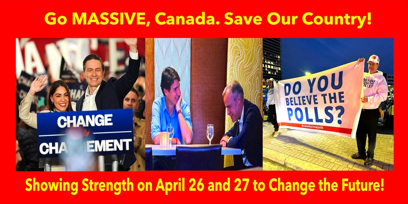 Go MASSIVE, Canada! Save the Country!