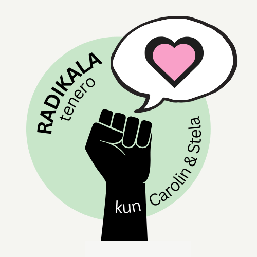 Radikala tenero kun Carolin & Stela