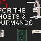 Gifts for the Hosts and Gourmands