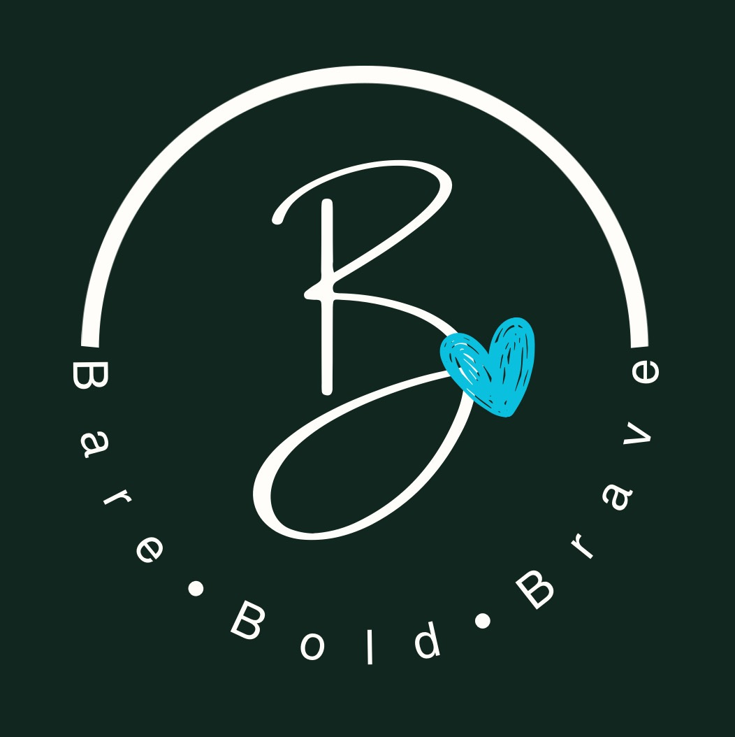 Be Bare. Be Bold. Be Brave.