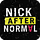 NICK AFTER NORMAL