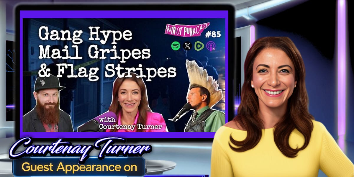 Courtenay on Patriot Punkcast &ndash; Gang Hype, Mail Gripes, and Flag Stripes