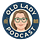 Old Lady Podcast