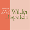 The Wilder Dispatch