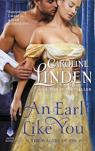 An Earl Like You: A Regency Historical Romance of Arranged Marriage and Family Secrets (The Wagers of Sin Book 2)