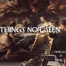 Things Not Seen