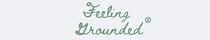 Feeling Grounded®