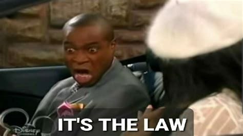 It's The Law | Know Your Meme It's The Law | Know Your Meme