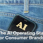 The AI Operating Stack for Consumer Brands, Part 1: The Foundation Stack