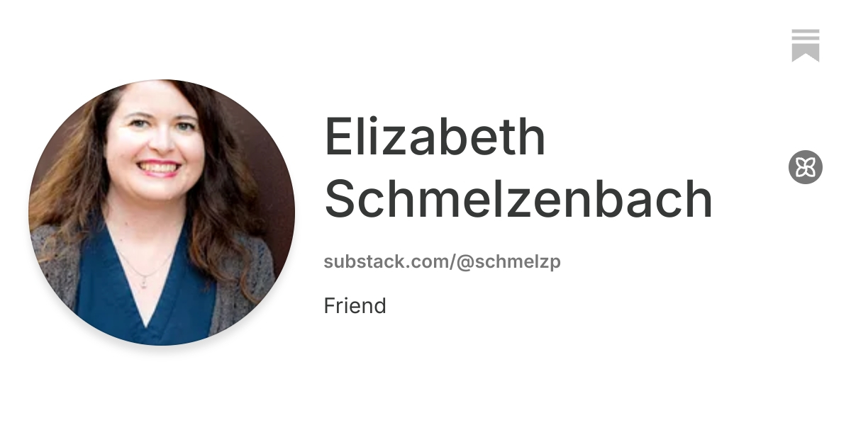 Elizabeth Schmelzenbach | Substack