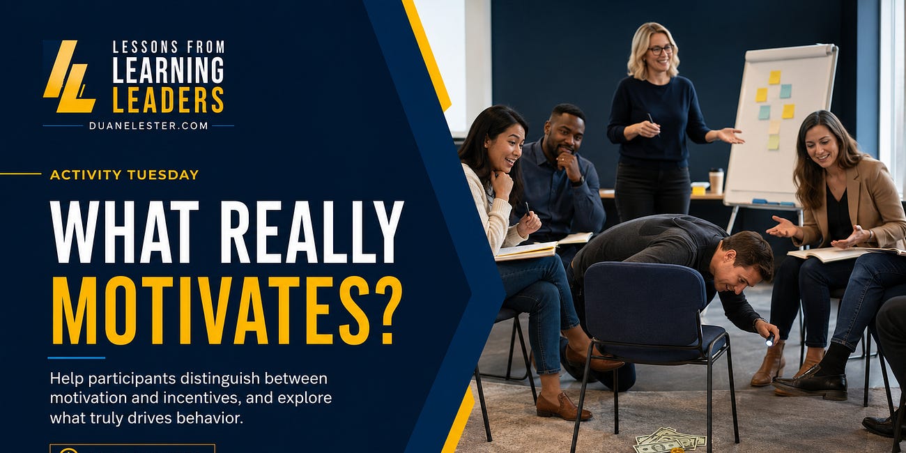 Activity Tuesday: What Really Motivates?