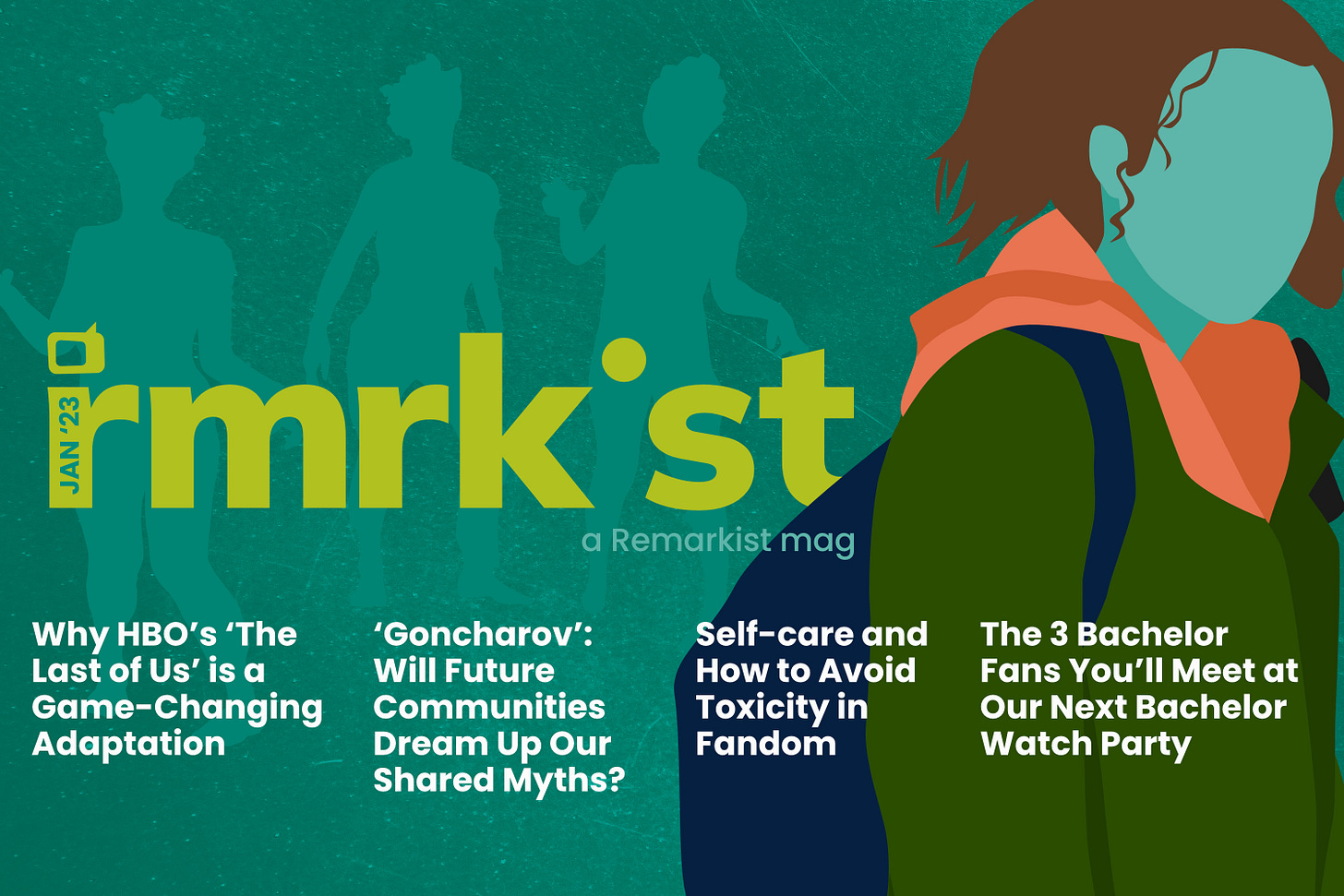 Jan '23 | rmrk*st | Remarkist Magazine