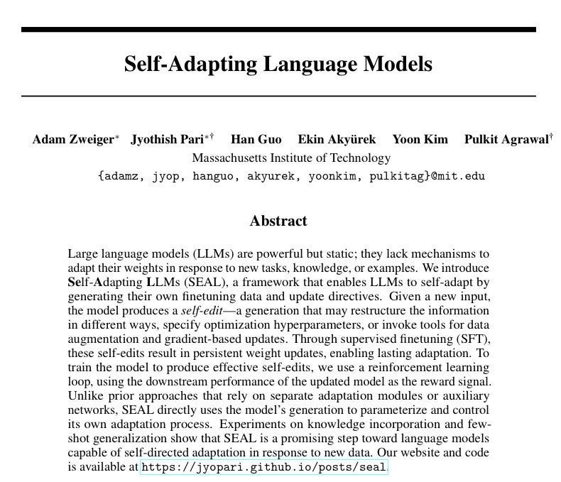 Academic paper abstract titled Self-Adapting Language Models with authors Adam Zwikker, Jyotish Pari, Han Guo, Ekin Akyurek, Yoon Kim, Pulkit Agrawal listed below. Text describes large language models as powerful but static, lacking adaptation mechanisms, and introduces SEAL framework for self-generating updates to rectify information and optimize for new tasks using reinforcement learning. Includes abstract summary on continuous learning post-deployment and arXiv link at bottom.