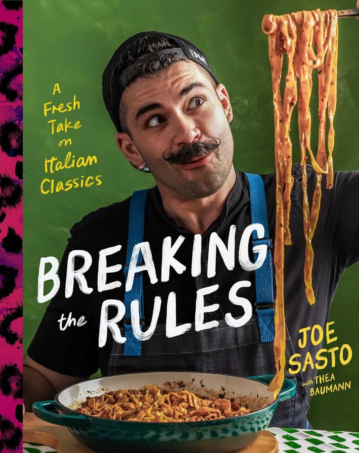 the book cover of Breaking the Rules: A Fresh Take on Italian Classics the book cover of Breaking the Rules: A Fresh Take on Italian Classics