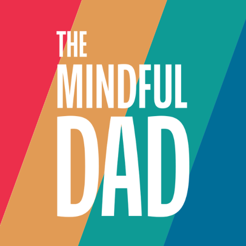 The Mindful Dad