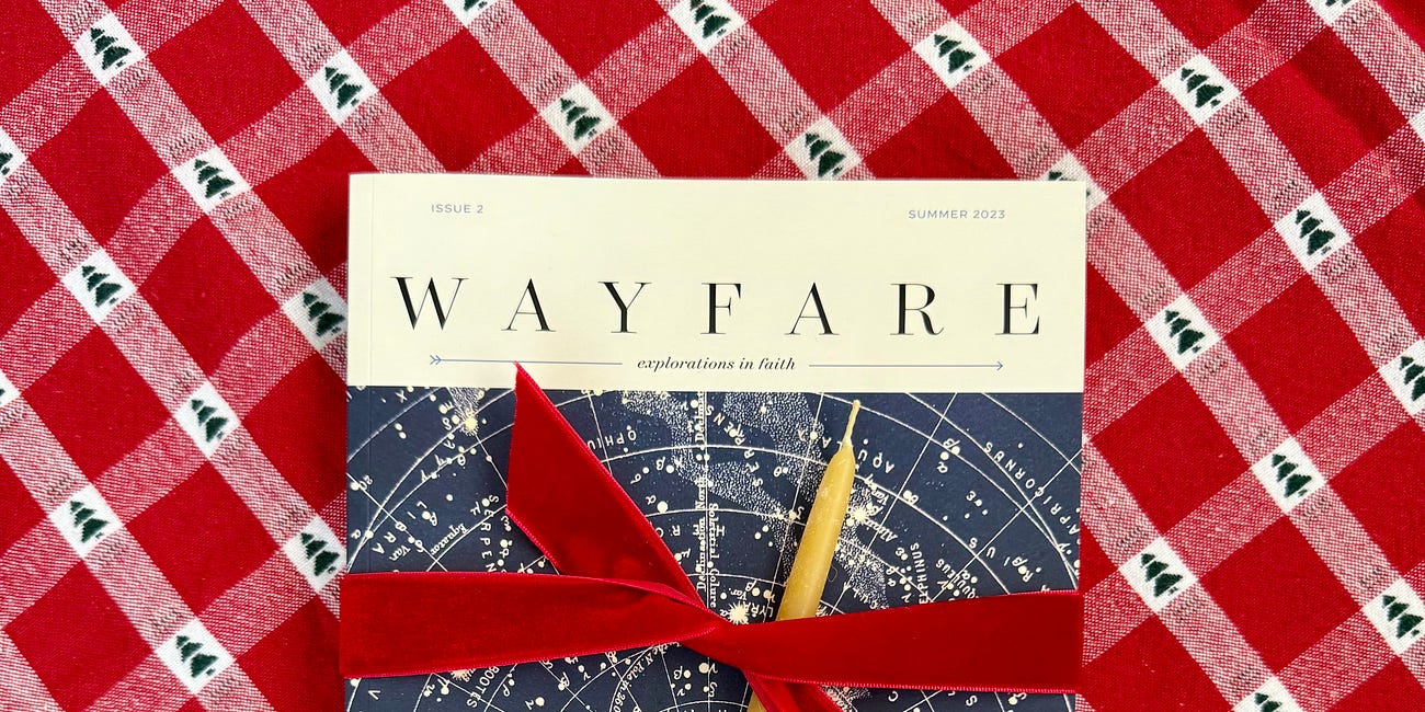 Give a gift subscription to Wayfare for 50% off