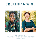Breathing Wind Podcast