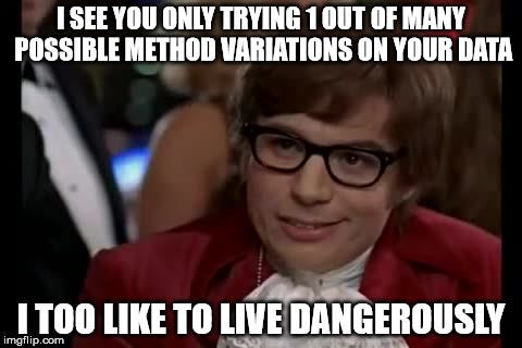 live dangerously live dangerously