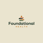 Foundational Health