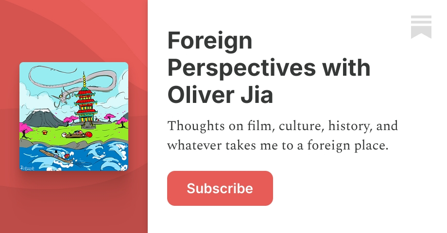 Foreign Perspectives with Oliver Jia | Substack