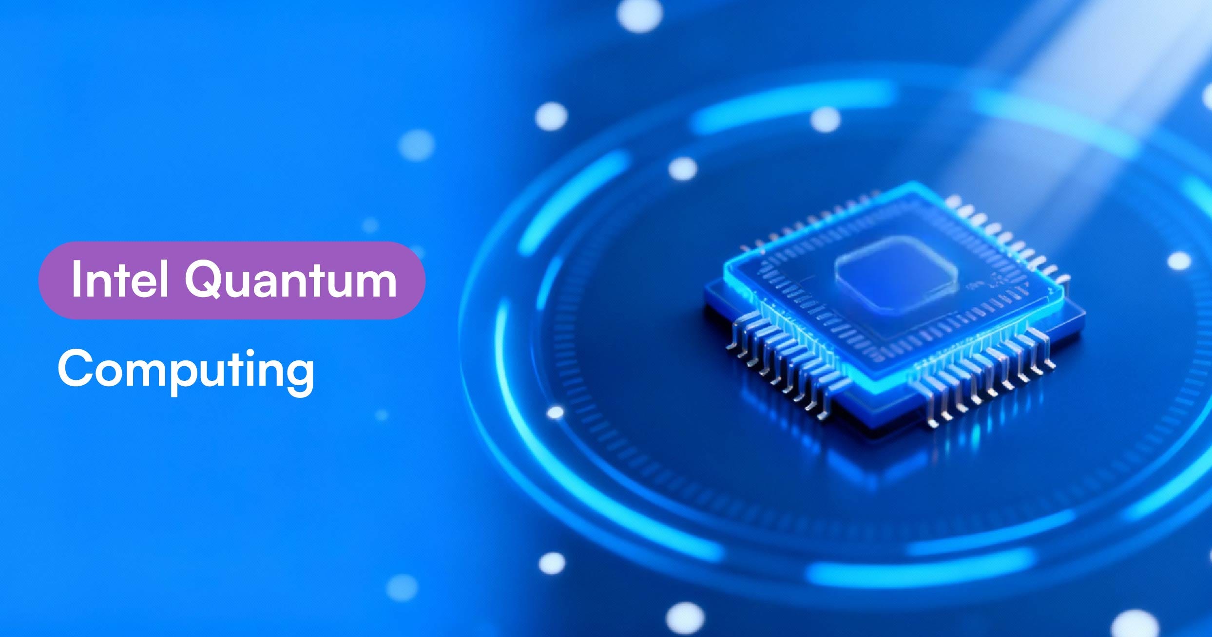 Intel and the Quantum Layer - ImNotHarsh