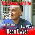 The Dance of Life Podcast with Tudor Alexander
