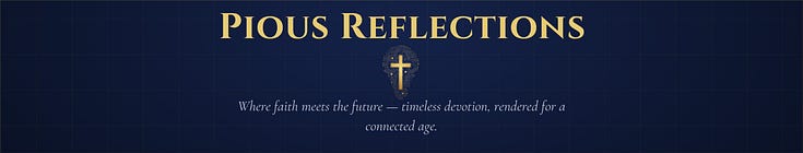 Pious Reflections