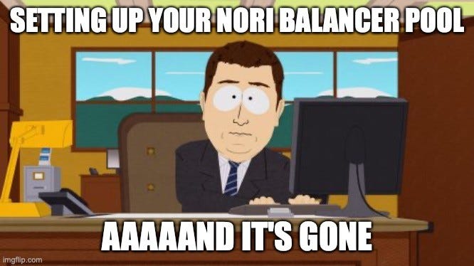 South Park "Aaaand It's Gone" meme with the banker at his desk. Top text: "SETTING UP YOUR NORI BALANCER POOL". Bottom text: "AAAAND IT'S GONE". Watermark: imgflip.com.