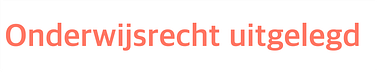 Onderwijsrecht uitgelegd