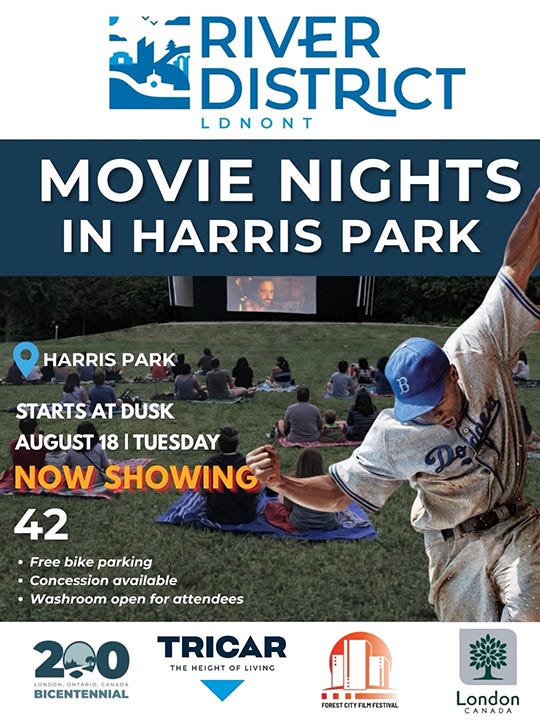 River District Movie Nights in London, Ontario. August 18 features the movie 42. River District Movie Nights in London, Ontario. August 18 features the movie 42.