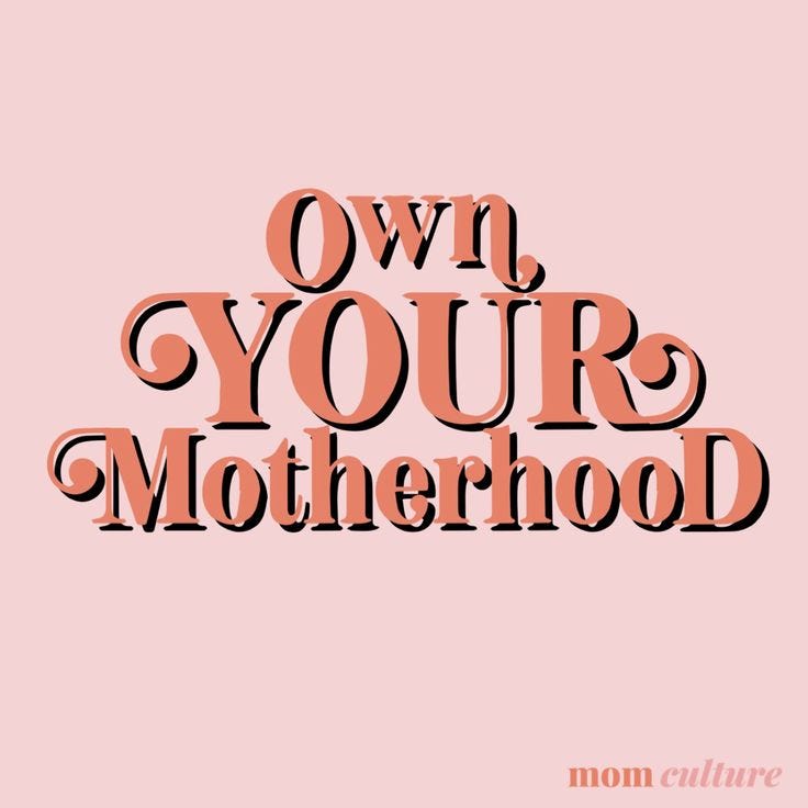 This may contain: the words own your motherhood written in black on a pink background with an orange outline