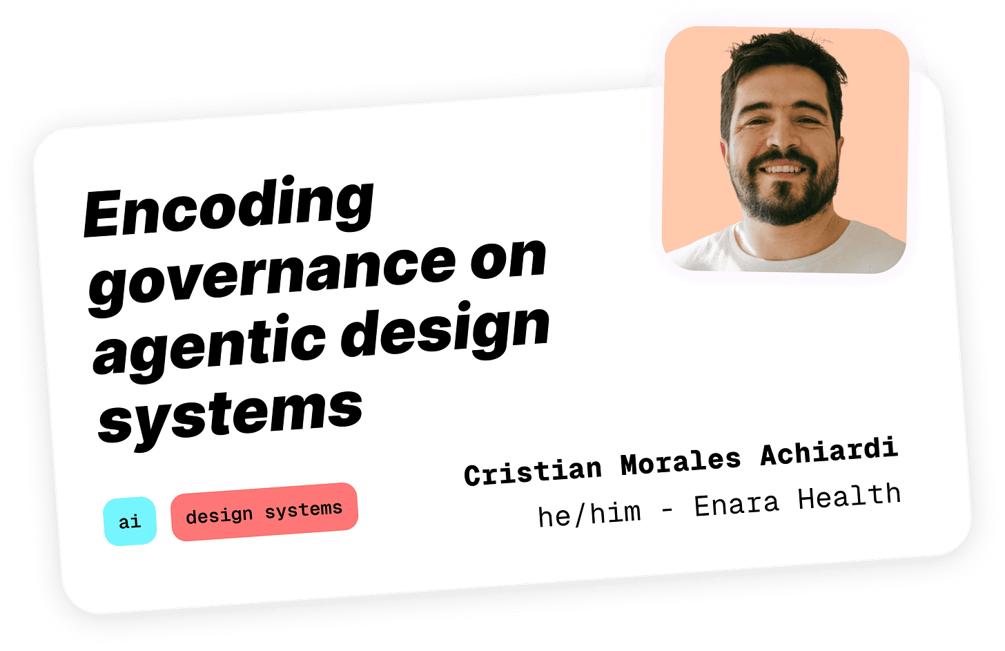Cristian Morales Achiardi speaker at Into Design Systems AI Conference