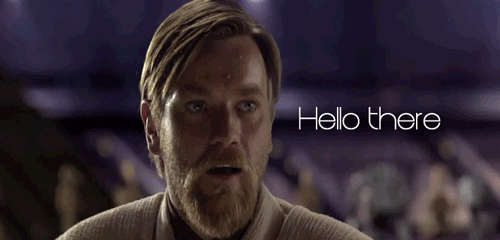 Hello There - GIF - Imgur