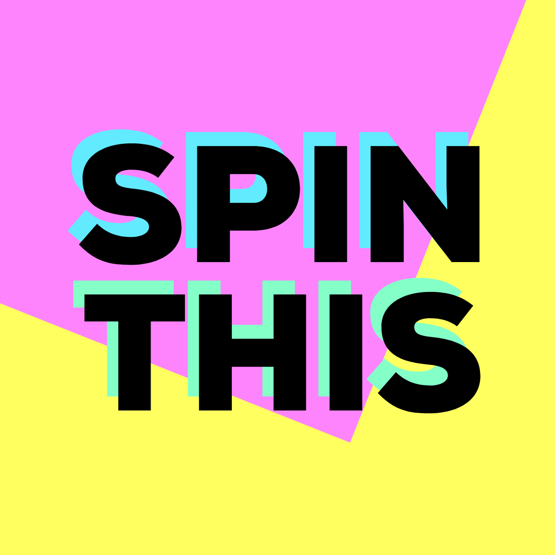 Spin This